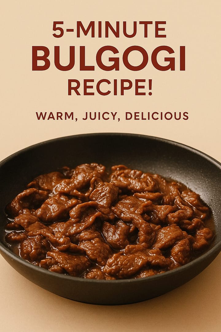 5-Minute Bulgogi Recipe